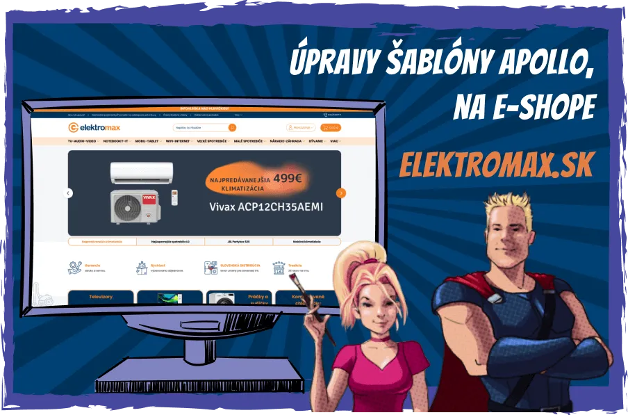 Úpravy šablóny Apollo, ktoré posunuli e-shop Elektromax.sk na vyššiu úroveň